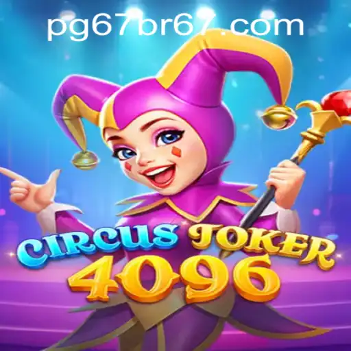CircusJoker4096: Unveiling the Excitement of the Game