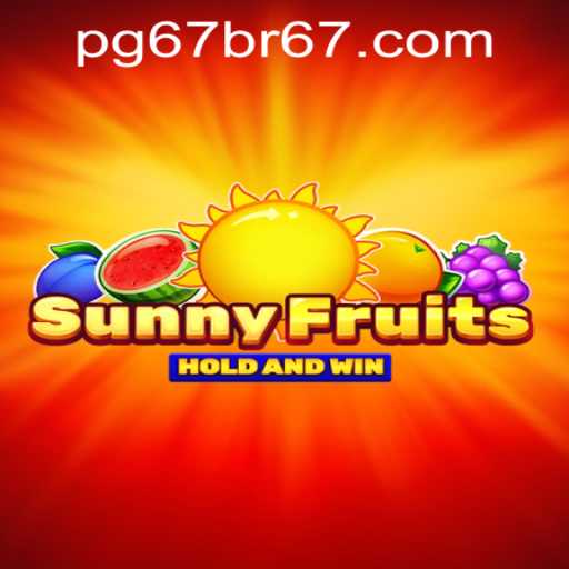 Exploring the Thrills of SunnyFruits: Your Guide to Mastering the Game