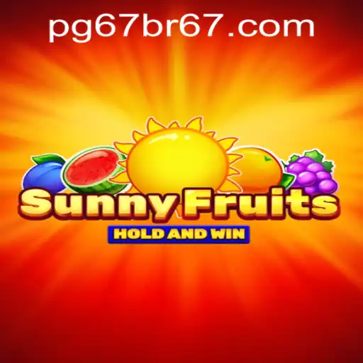 Exploring the Thrills of SunnyFruits: Your Guide to Mastering the Game